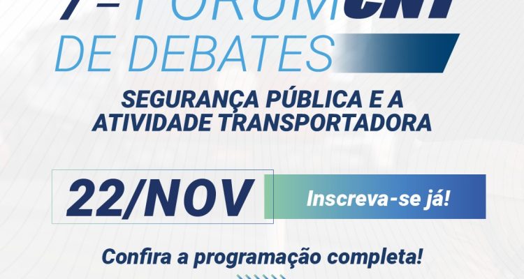 Fórum CNT de Debates no dia 22.11.23 em Brasília