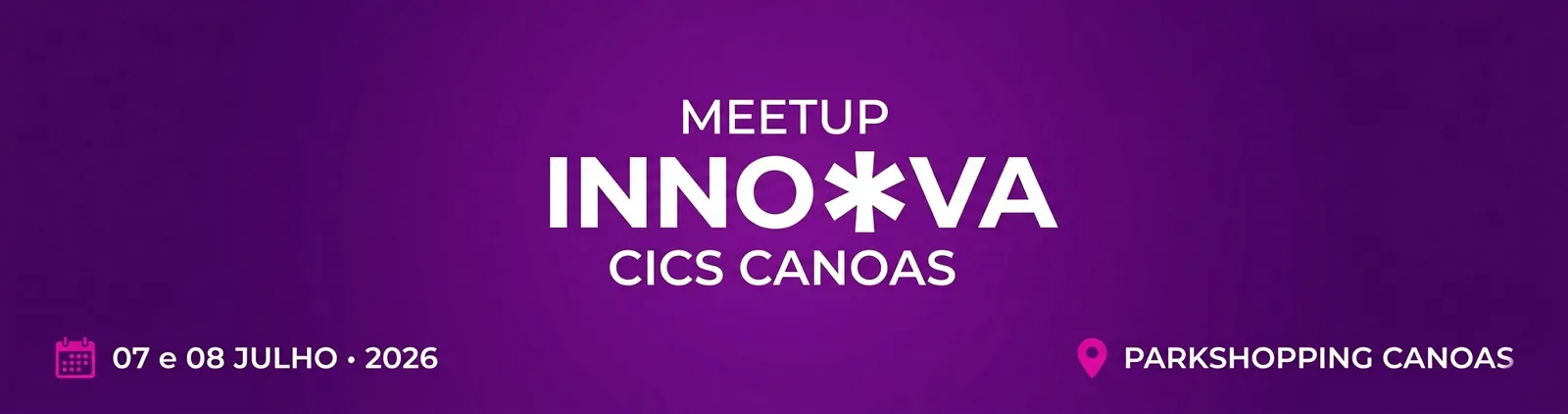 brasil inovador meetup innova canoas cics