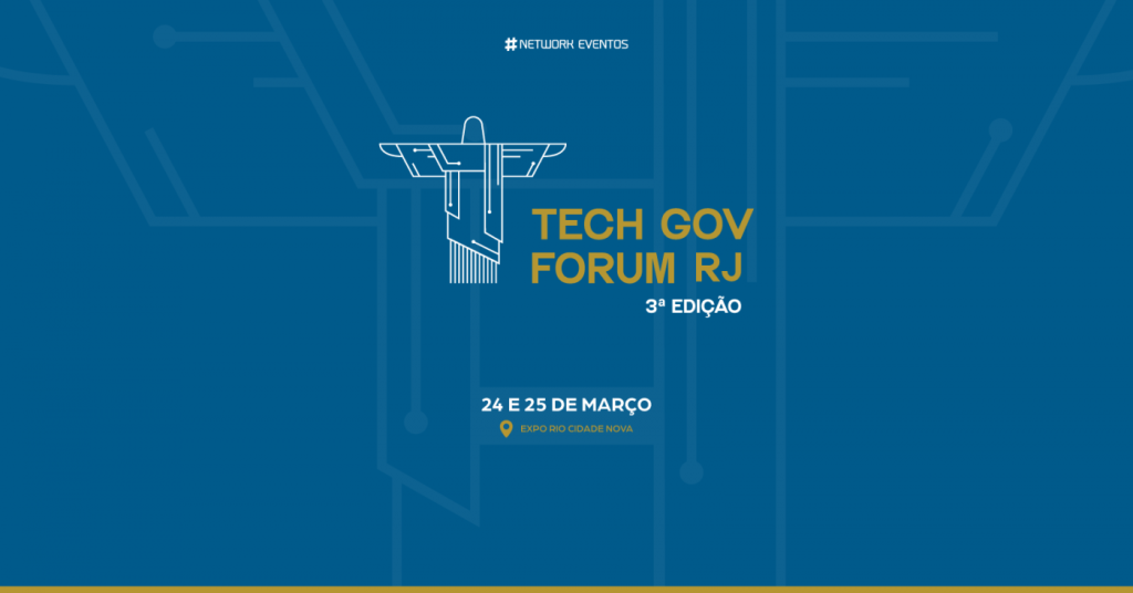 Tech Gov Forum RJ nos dias 24 e 25.02.26 no Rio de Janeiro