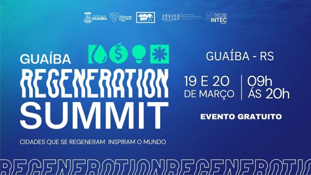 Guaíba Regeneration Summit nos dias 19 e 20.03.26