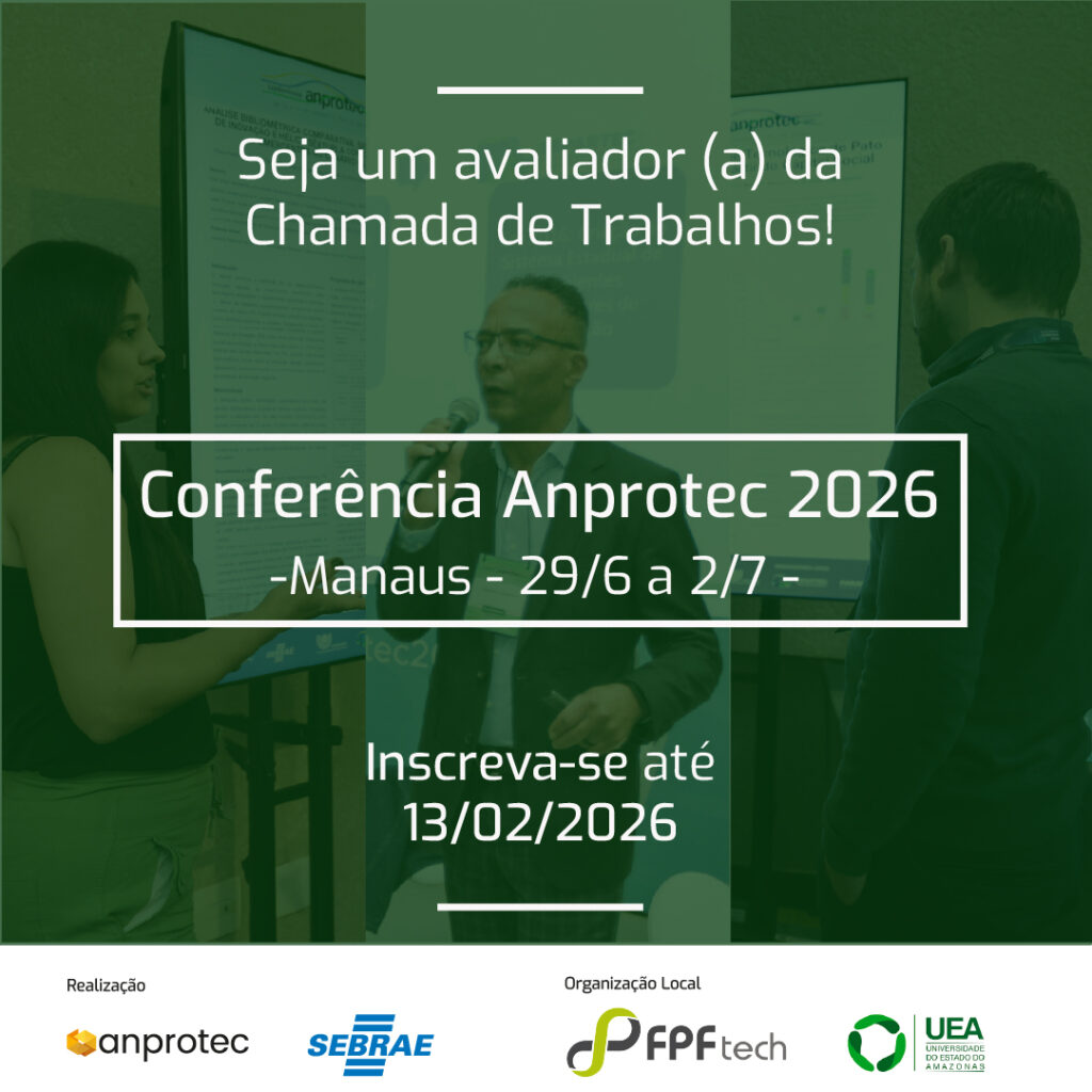 Conferência Anprotec 2026 abre inscrições para avaliadores da Chamada de Trabalhos