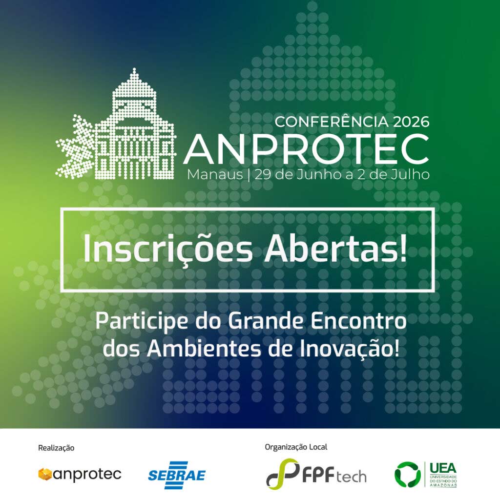 Conferência Anprotec de 29.06 a 02.07.25 em Manaus