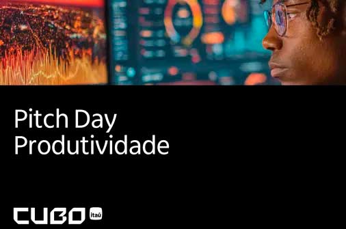 Pitch Day - Produtividade no dia 01.04.26 no Cubo Itaú em São Paulo