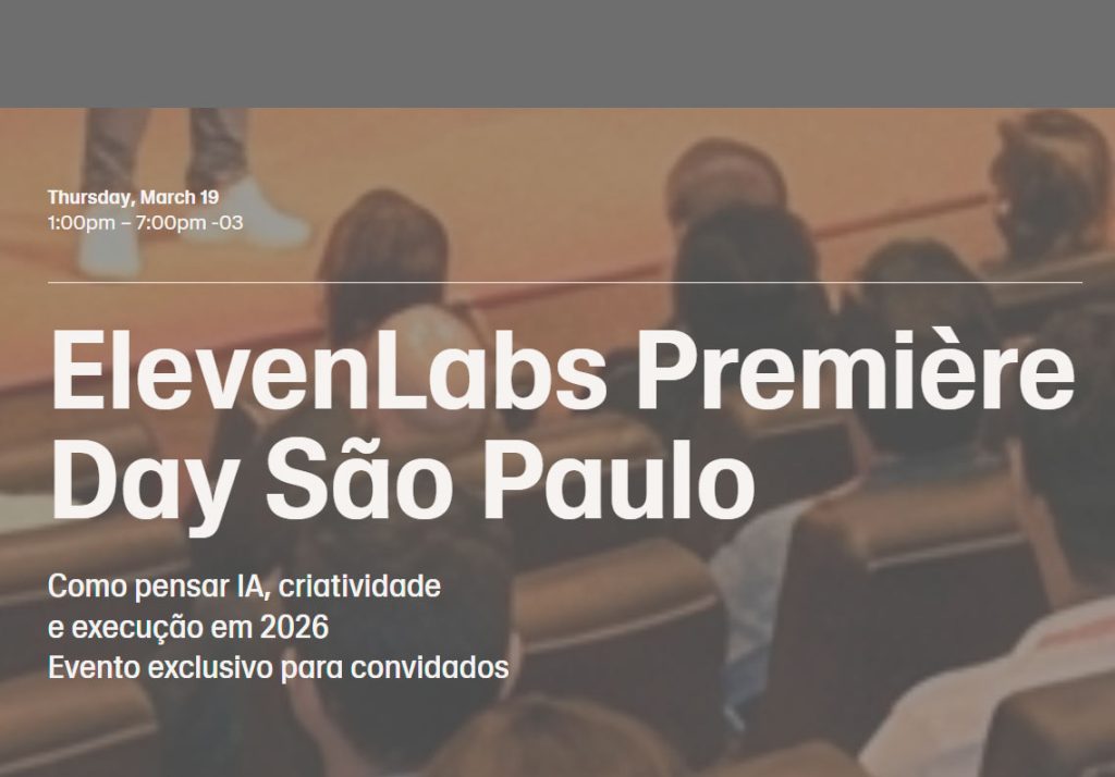 ElevenLabs Première Day no dia 19.03.26 em São Paulo