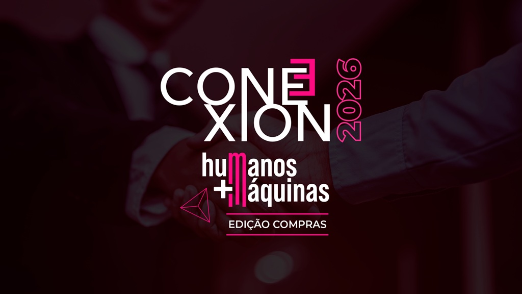 Conexion – Edição Compras no dia 12.03.26 em São Paulo