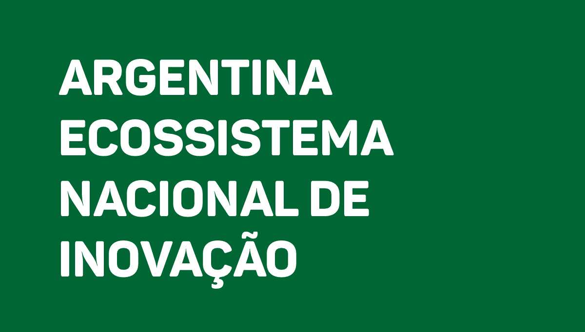 argentina ecossistema de inovação brasil inovador