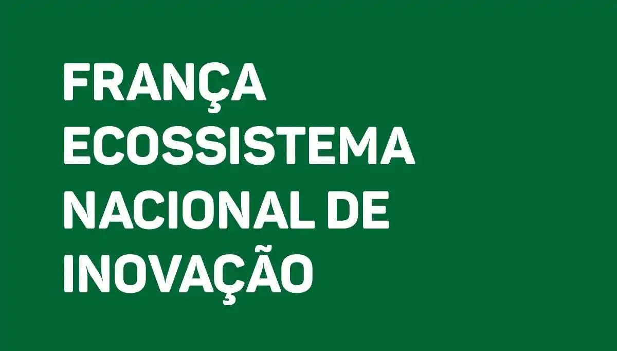 França Ecossistema Nacional de Inovação