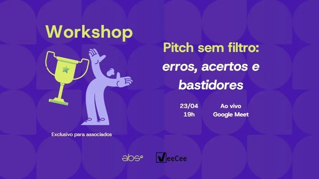 Workshop Pitch sem filtro revela bastidores e estratégias de captação para startups no dia 23.04.36