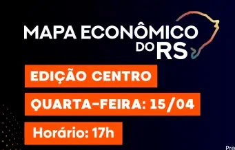 Mapa Econômico do RS no dia 15.04.26 em Cachoeira do Sul