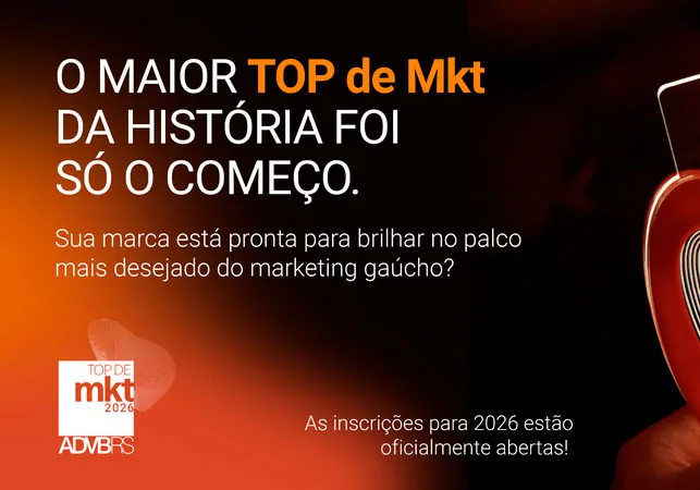 O TOP de Mkt ADVB/RS 2026 está com inscrições abertas até o dia 23.04