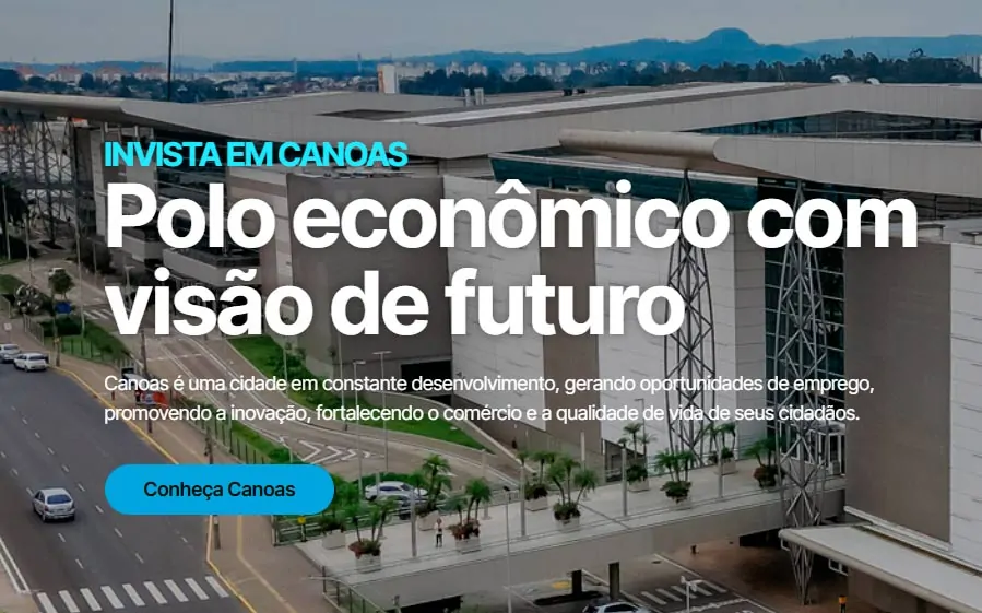 Invest Canoas é o portal estratégico da Prefeitura para atração de investimentos