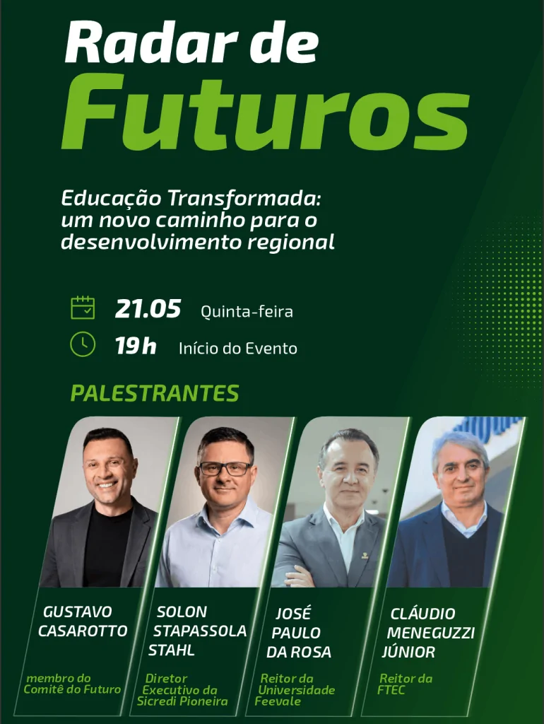 Radar de Futuros debate educação transformada e desenvolvimento regional na Universidade Feevale