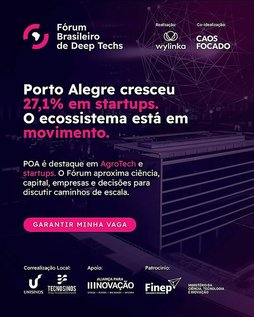Fórum Brasileiro de Deep Techs chega a Porto Alegre para transformar ciência gaúcha