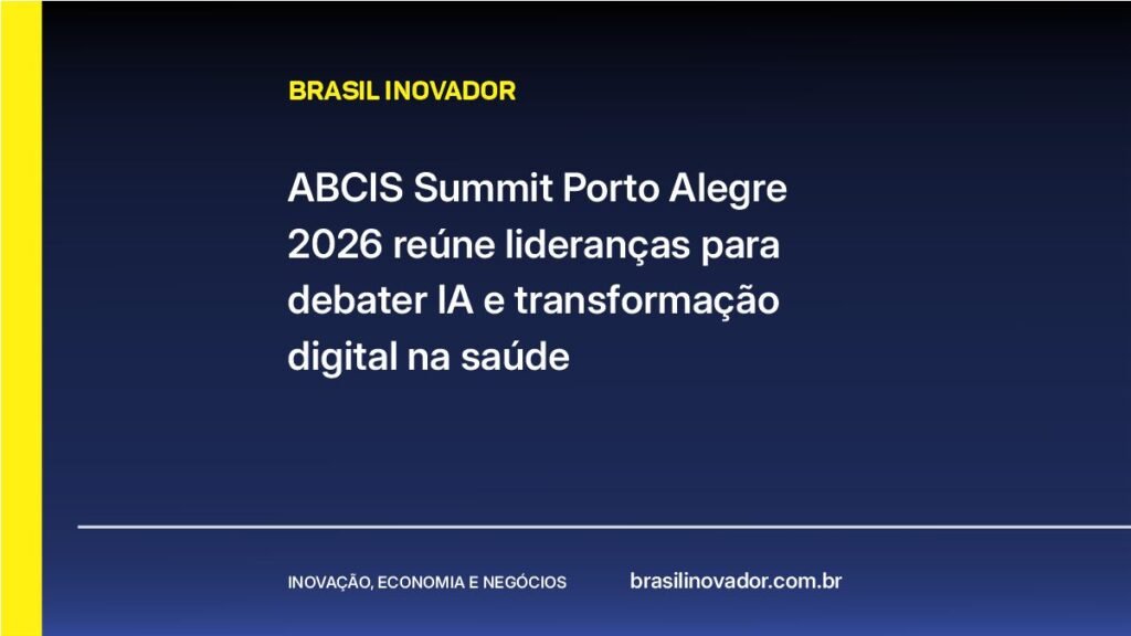 ABCIS Summit Porto Alegre 2026 reúne lideranças para debater IA e transformação digital na saúde