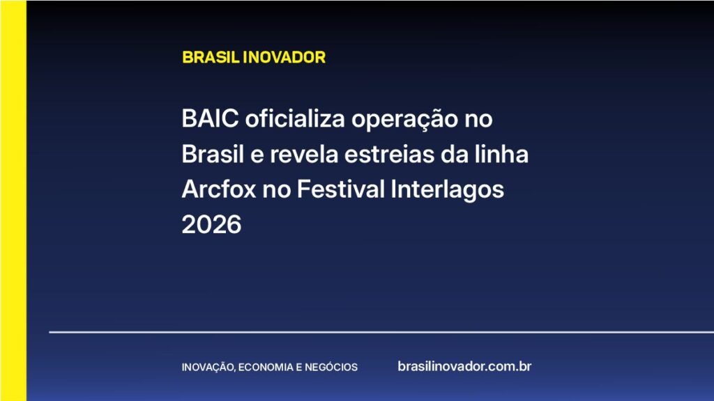 BAIC oficializa operação no Brasil e revela estreias da linha Arcfox no Festival Interlagos 2026