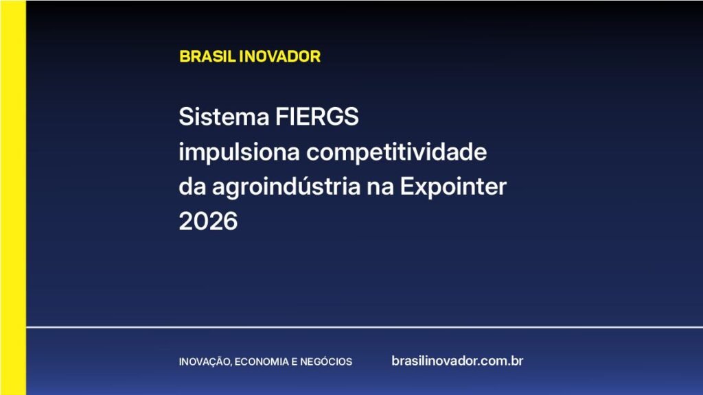 Sistema FIERGS impulsiona competitividade da agroindústria com programação na Expointer 2026