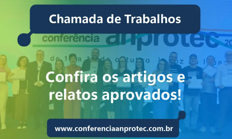 Confira o resultado da Chamada de Trabalhos da  Conferência Anprotec 2026